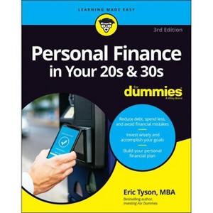 Personal Finance in Your 20s & 30s for Dummies - 3rd Edition by  Eric Tyson (Paperback) - 1 of 1