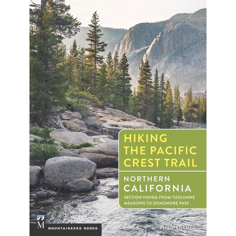 Hiking the Pacific Crest Trail: Northern California - by  Philip Kramer (Paperback) - image 1 of 1