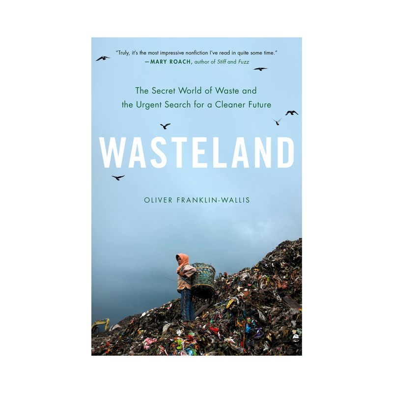 Wasteland - by  Oliver Franklin-Wallis (Hardcover), 1 of 2