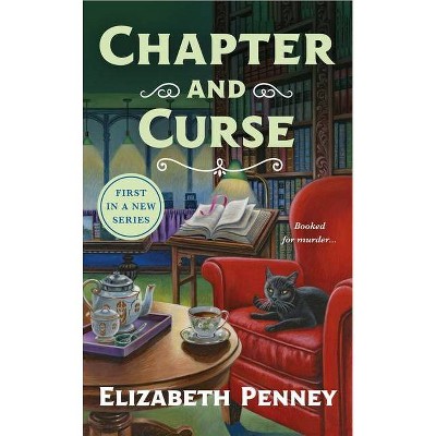 Chapter and Curse - (Cambridge Bookshop) by  Elizabeth Penney (Paperback)
