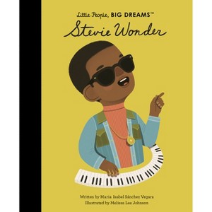 Stevie Wonder - (Little People, Big Dreams) by  Maria Isabel Sanchez Vegara (Hardcover) - 1 of 1
