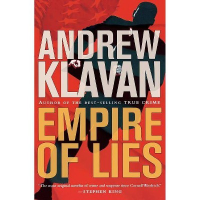 Empire of Lies - by  Andrew Klavan (Paperback)