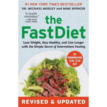 The Fastdiet - Revised & Updated - by  Michael Mosley & Mimi Spencer (Paperback)