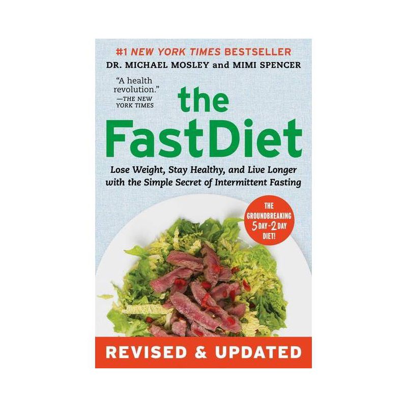 The Fastdiet - Revised & Updated - by  Michael Mosley & Mimi Spencer (Paperback), 1 of 2