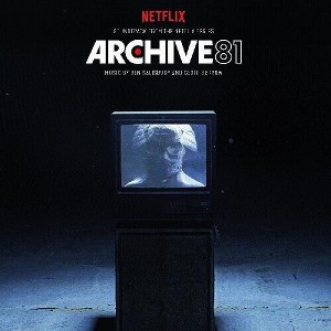 Ben Salisbury & Geoff Barrow - Archive 81 (soundtrack From The Netflix Series) - 1 of 1