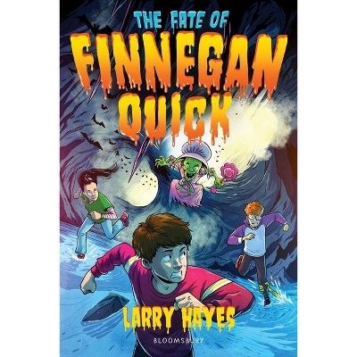 The Fate of Finnegan Quick - by  Larry Hayes (Paperback)