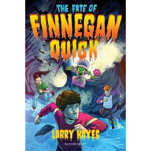 The Fate of Finnegan Quick - by  Larry Hayes (Paperback) - 1 of 1