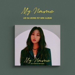 Lee Su Jeong - My Name - incl. 48pg Photobook, Photocard, Selfie Photocard + Postcard (CD) - 1 of 1