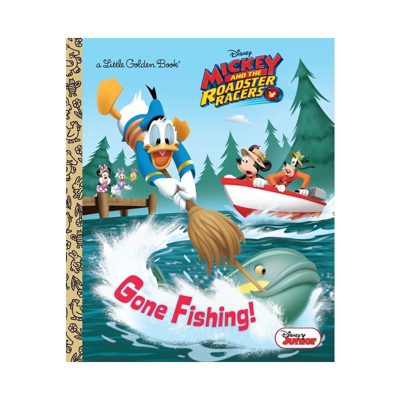 Gone Fishing! (Disney Junior: Mickey and the Roadster Racers) - (Little Golden Book) by  Sherri Stoner (Hardcover), 1 of 2