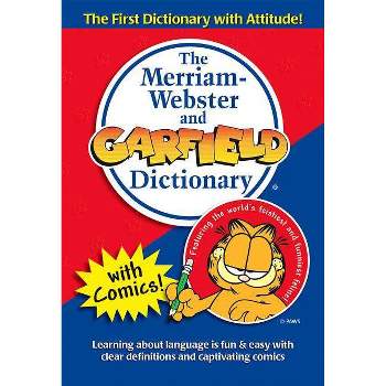 The Merriam-Webster and Garfield Dictionary - (Paperback)