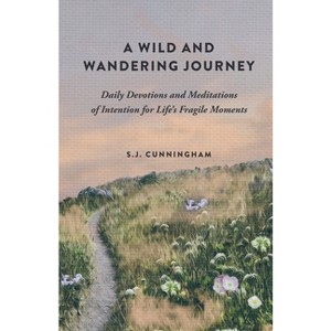 A Wild and Wandering Journey - by  S J Cunningham (Paperback) - 1 of 1