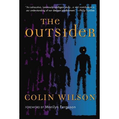 The Outsider - by  Colin Wilson (Paperback)