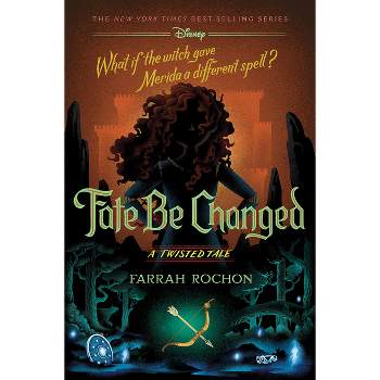 Fate Be Changed - (Twisted Tale) by  Farrah Rochon (Hardcover)