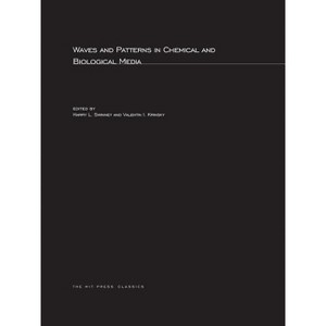 Waves and Patterns in Chemical and Biological Media - (Special Issues of Physica D) by  Harry L Swinney & Valentin I Krinsky (Paperback) - 1 of 1