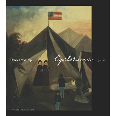 Cyclorama - (Poets Out Loud) by  Daneen Wardrop (Paperback)