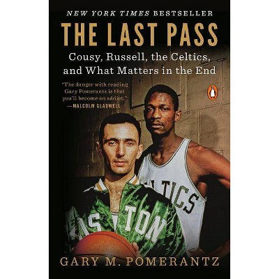 The Last Pass - by  Gary M Pomerantz (Paperback)