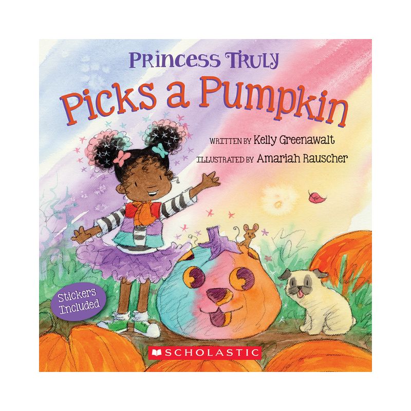 Princess Truly Picks a Pumpkin - by  Kelly Greenawalt (Paperback), 1 of 2