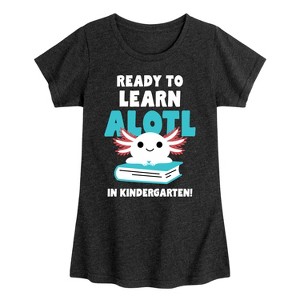 Girls' - Instant Message - Axolotl Ready To Learn In Kindergarten Fitted Short Sleeve Graphic T-Shirt - 1 of 4