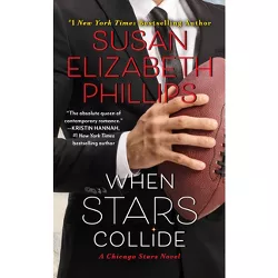When Stars Collide - by  Susan Elizabeth Phillips (Paperback)