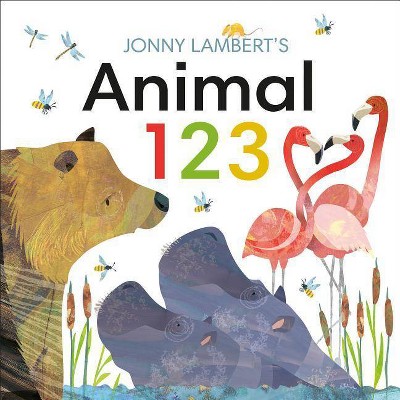 Jonny Lambert's Animal 123 - (Jonny Lambert Illustrated) (Board Book)