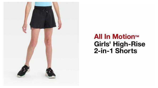 Girls&#39; High-Rise 2-in-1 Shorts - All In Motion™, 2 of 5, play video