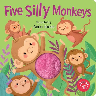 Squeak Me!: Five Silly Monkeys - (board Book) : Target