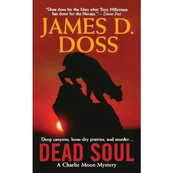Dead Soul - by  James D Doss (Paperback)