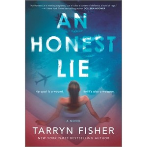 An Honest Lie - by Tarryn Fisher - 1 of 1