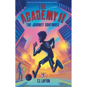 The Academy II: The Journey Continues - by T Z Layton - 1 of 1