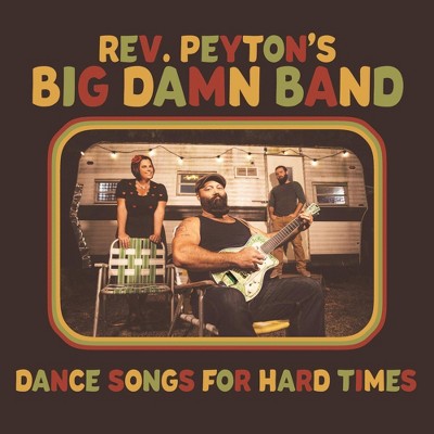 Reverend Peyton's Bi - Dance Songs For Hard Times (CD)