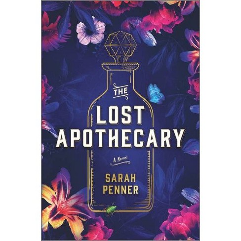 sarah penner the lost apothecary
