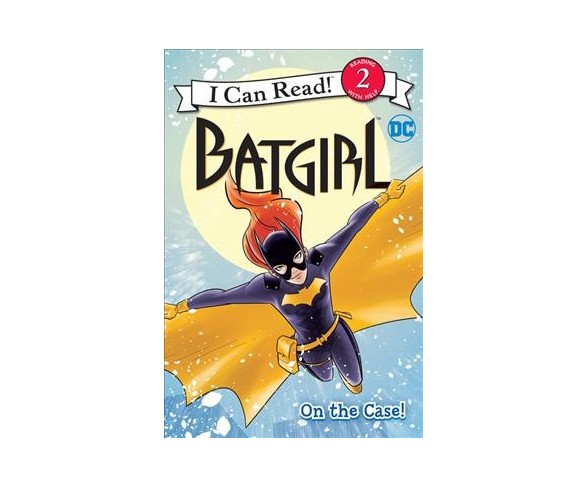 Batgirl On the Case! -  (I Can Read. Level 2) by Liz Marsham (Paperback)
