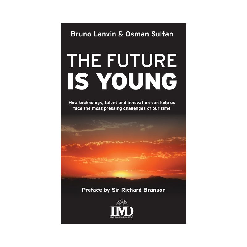 The Future is Young - by  Bruno Lanvin & Osman Sultan (Hardcover), 1 of 2
