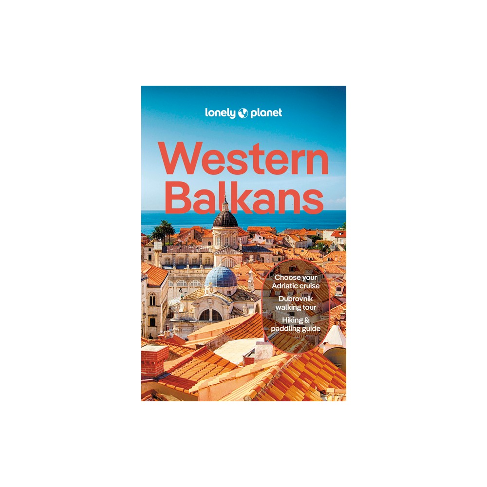 Lonely Planet Western Balkans - (Travel Guide) 4th Edition (Paperback)