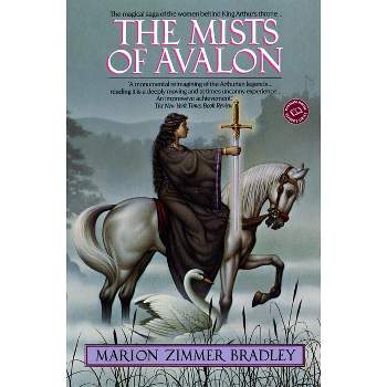 The Mists of Avalon - by  Marion Zimmer Bradley (Paperback)
