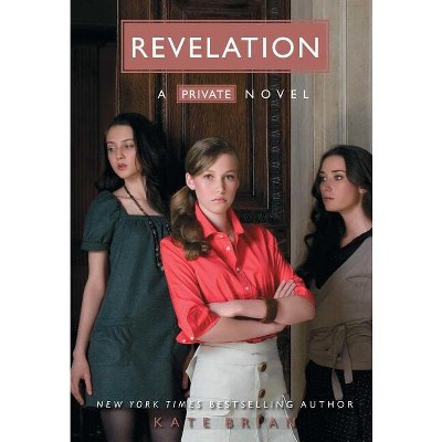 Revelation - (Private) by  Kate Brian (Paperback)