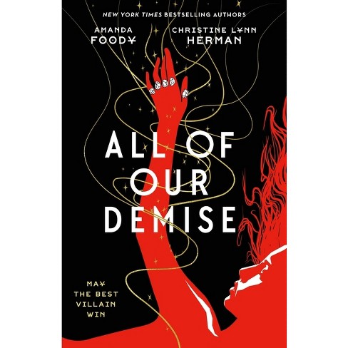 All of Our Demise - (All of Us Villains) by Amanda Foody & Christine Lynn Herman - image 1 of 1