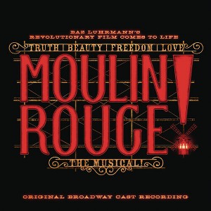 Moulin Rouge: The Musical & O.B.C.R. - Moulin Rouge! The Musical (Original Broadway Cast Recording) (Vinyl) - 1 of 1