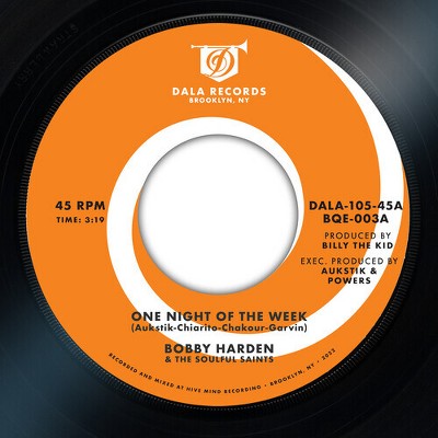 Bobby Harden & The Soulful Saints - One Night Of The Week B/w Raise ...