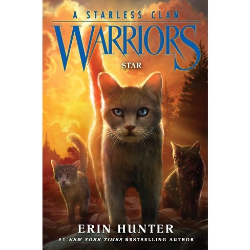 Warriors: A Starless Clan #6: Star - by  Erin Hunter (Hardcover) - image 1 of 1