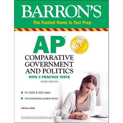 AP Comparative Government and Politics - (Barron's Test Prep) 3rd Edition by  Jeff Davis (Paperback)