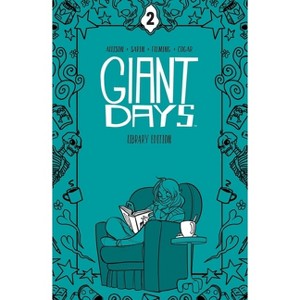 Giant Days Library Edition Vol. 2 - by  John Allison (Hardcover) - 1 of 1