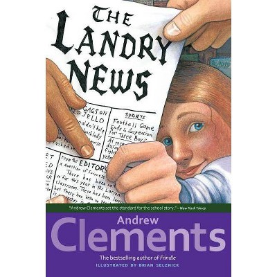 The Landry News - by  Andrew Clements (Paperback)