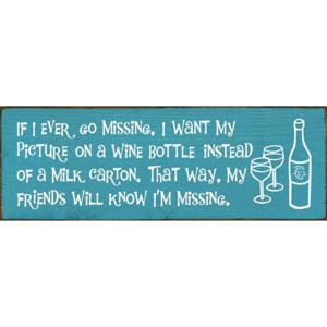 Slickblue Missing Picture on Wine Bottle Sign, 3.5x10 Solid Pine Rustic Wood Plaque, Multiple Colors - 1 of 3