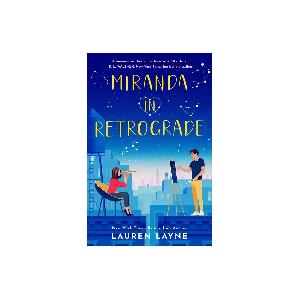 Miranda in Retrograde - by Lauren Layne (Paperback)