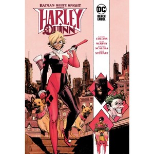 Batman: White Knight Presents: Harley Quinn - by  Katana Collins (Hardcover) - 1 of 1