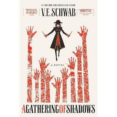 A Gathering of Shadows - (Shades of Magic) by  V E Schwab (Paperback)