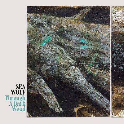 Sea Wolf - Through a Dark Wood (Vinyl)