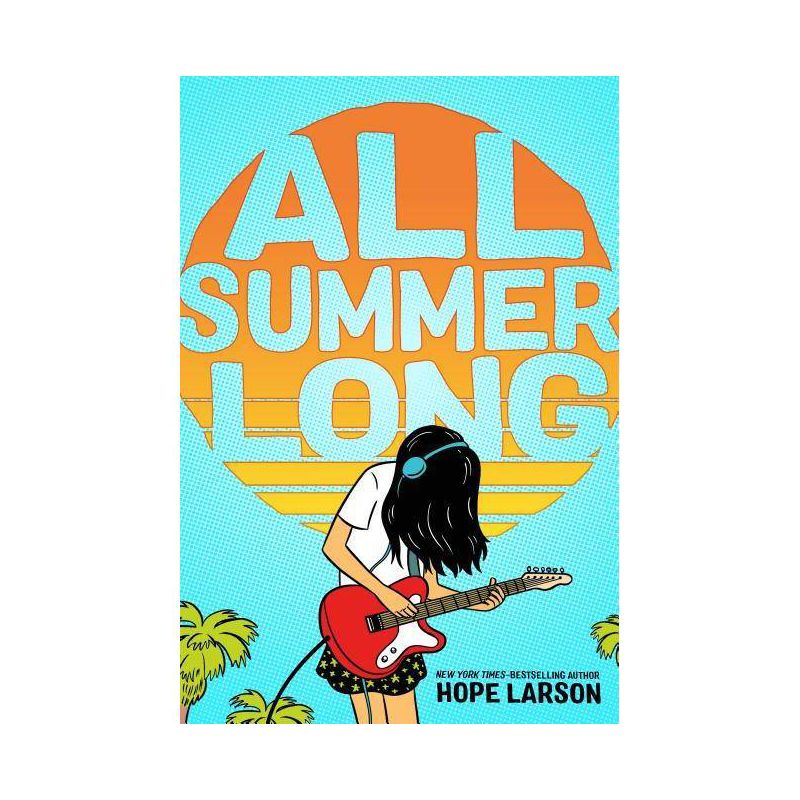 All Summer Long - By Hope Larson ( Paperback ), 1 of 2