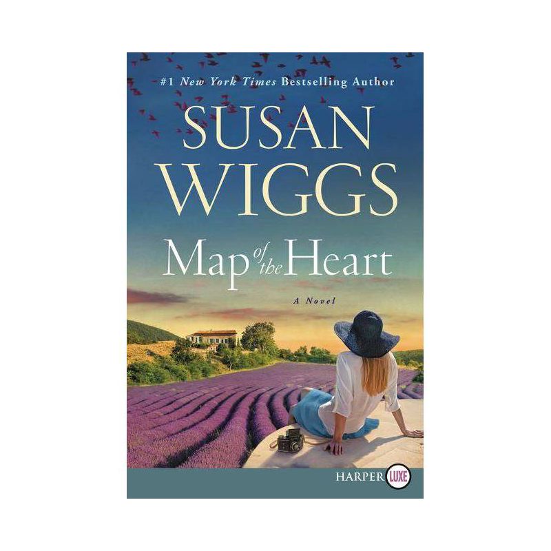 Map of the Heart - Large Print by  Susan Wiggs (Paperback), 1 of 2